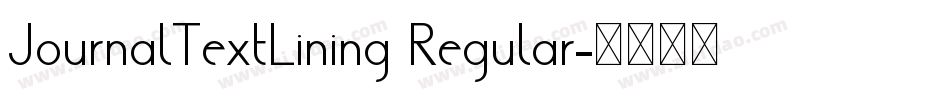 JournalTextLining Regular字体转换